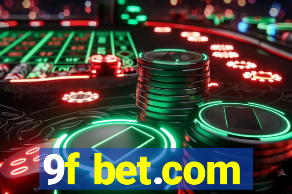 9f bet.com